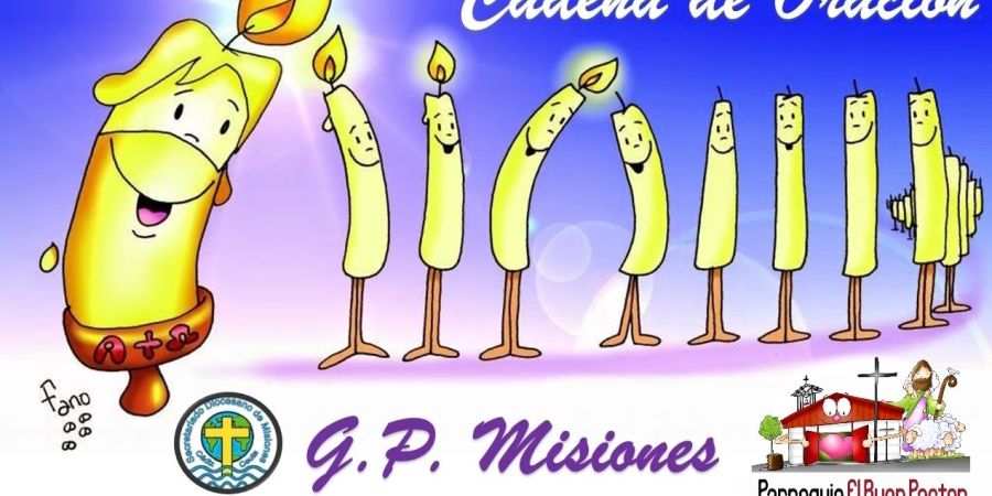 CADENA DE ORACIÓN POR LAS MISIONES